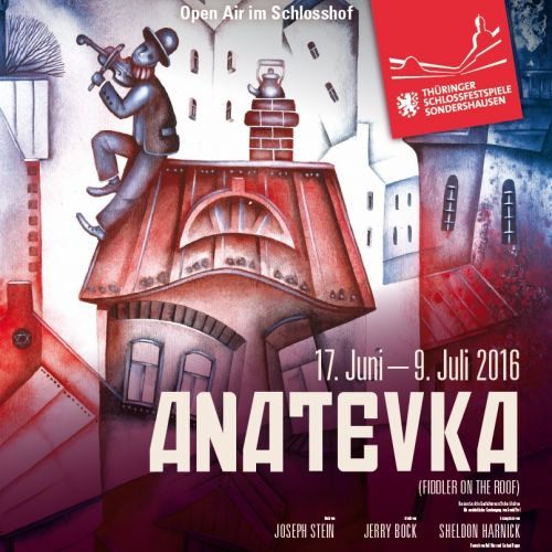 Anatevka - Thüringer Schlossfestspiele Sondershausen